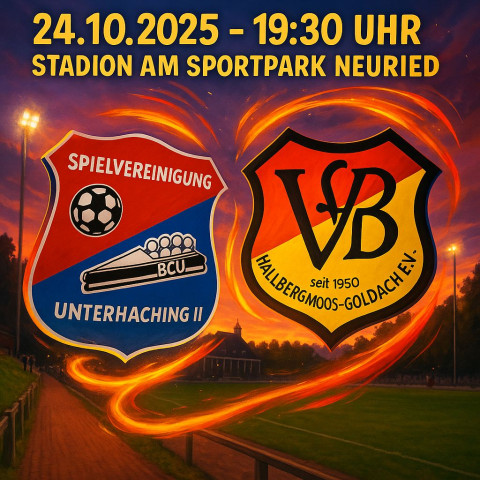 VfB  heute  zu Gast bei Tabellenführer Unterhaching / Spielort Neuried!